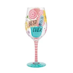 "Best Mom Ever" Hand-Painted Wine Glass, 15 Oz.(Best Mom Ever Hand Painted Wine Glass 15 Oz)